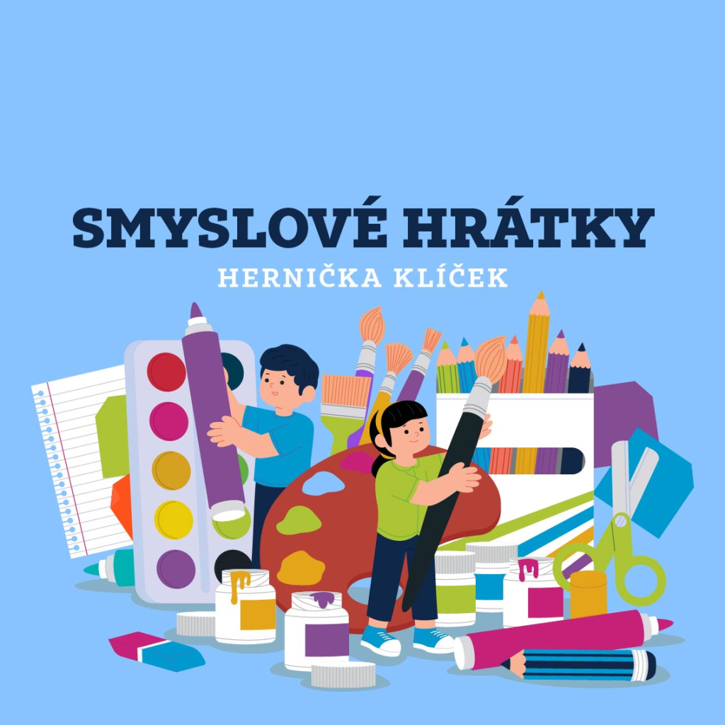 Smyslové hrátky | Hernička Klíček