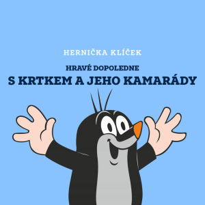 Hravé dopoledne s Krtkem a jeho kamarády