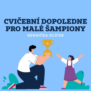 Cvičební dopoledne pro malé šamipony | Hernička Klíček