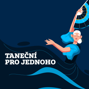 Taneční pro jednoho | Polka a Valčík